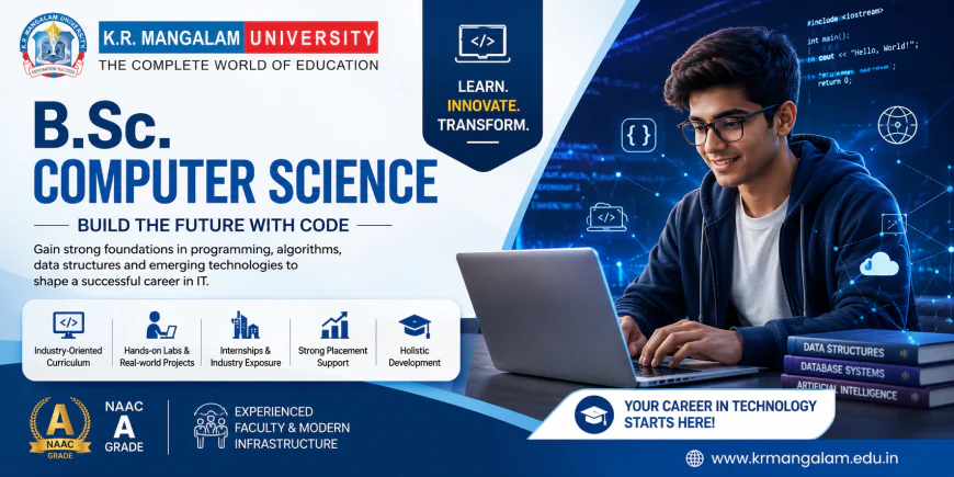 B.Sc. Computer Science Course: Details, Eligibility, Scope, Career Opportunities & Admissions