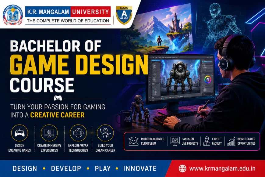 Bachelor of Game Design Course: Eligibility, Scope, Career Opportunities & Admissions After 12th