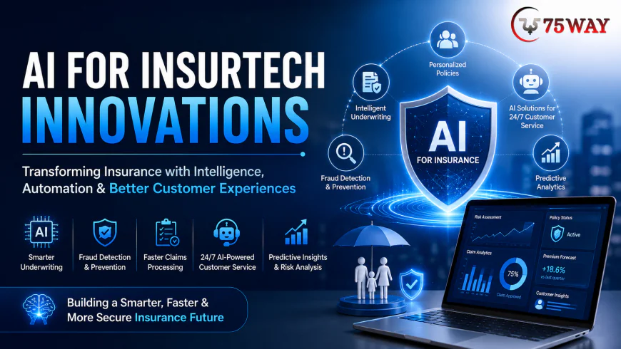 AI for Insurtech Innovations: Revolutionizing the Future of AI in Insurance