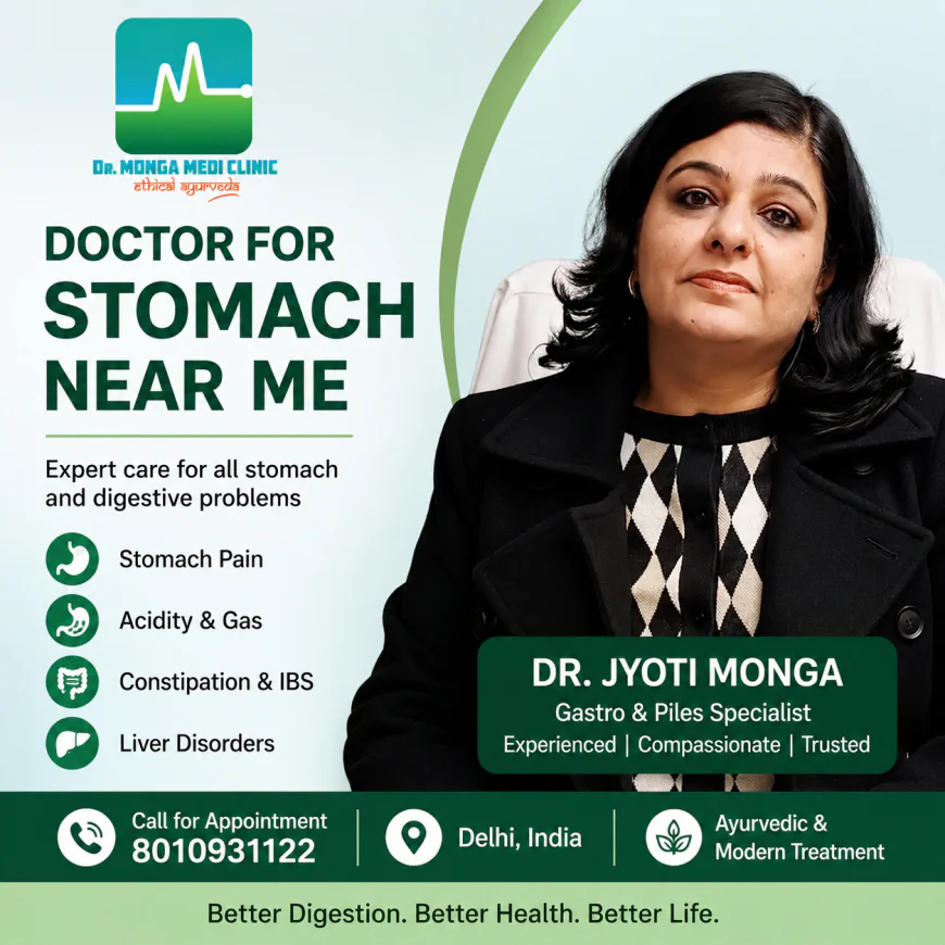 Doctor for Stomach Near Me: Your Complete Guide to Better Digestive Health with Dr. Monga Clinic
