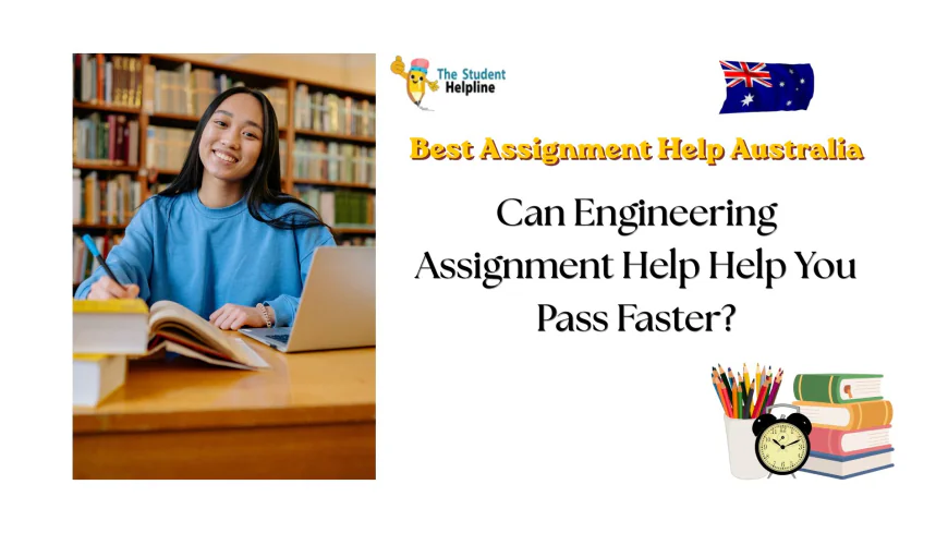 Can Engineering Assignment Help Help You Pass Faster?