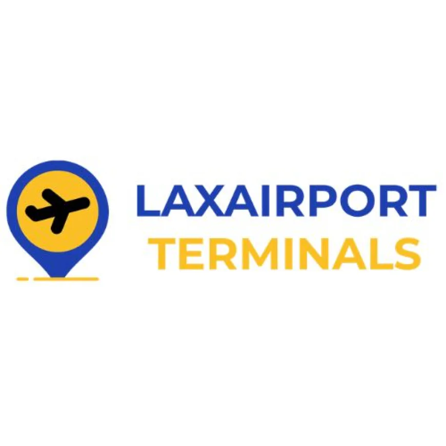 Everything You Need to Know Before Traveling Through Los Angeles International Airport