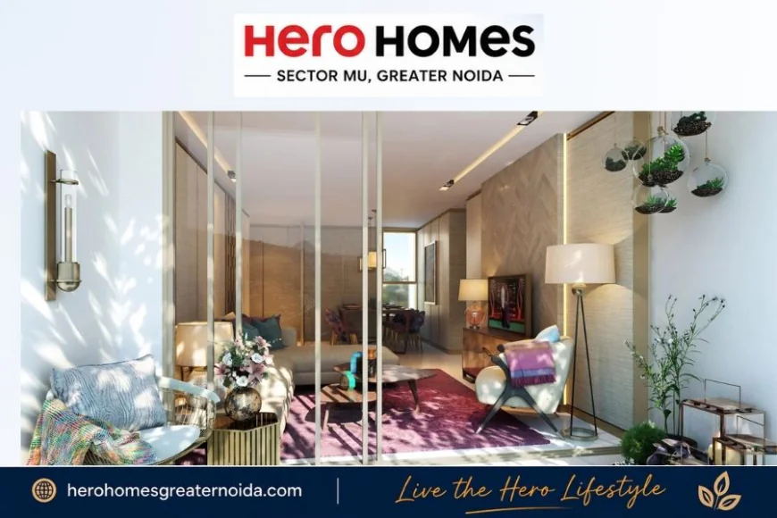 Hero Homes Sector MU: A Premium Residential Address for Modern Families in Greater Noida