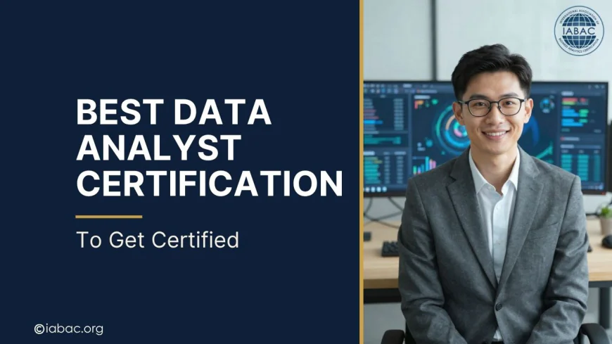 Best Data Analyst Certification to Get Certified