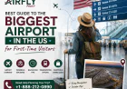 Best Guide to the Biggest Airport in the US for First-Time Visitors