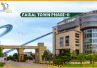 Why Faisal Town Phase 2 Is Becoming One of Pakistan's Most Promising Real Estate Investments