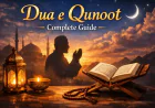 Dua e Qunoot – A Powerful Supplication