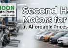 Second Hand Motors for Sale at Affordable Prices