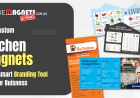 Why Custom Kitchen Magnets Are a Smart Branding Tool for Your Business