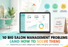 Salon Management Problems? 10 Fixes That Save Time & Money