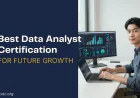 Best Data Analyst Certification for Future Growth