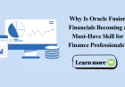 Why Is Oracle Fusion Financials Becoming a Must-Have Skill for Finance Professionals?