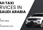 Jeddah Airport Taxi & Umrah Taxi Service in Saudi Arabia – Comfortable and Reliable Travel with Harmain Ziarah