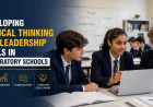 Developing Critical Thinking and Leadership Skills in Preparatory Schools