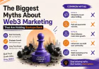 The Biggest Myths About Web3 Marketing That Are Holding Startups Back