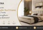 How the Right Bed Frame Can Totally Transform Your Bedroom?