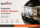 Why Office Space in Gurgaon Is Perfect for Growing Businesses
