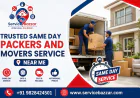 Trusted Same Day Packers and Movers Service Near Me