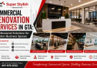 Commercial Renovation in GTA: Transform Your Business Space with Expert Renovation Solutions