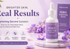 Brightening Serums Explained: Do They Really Work for Dull Skin?