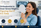 Orthodontist in Inver Grove Heights | Adult & Teen Options