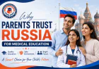 Why Parents Trust Russia for Medical Education