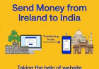 Send Money from Ireland to India: Fast, Secure & Affordable Transfers for NRIs