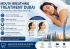 Why Should You Choose Mouth Breathing Treatment Dubai for Better Breathing and Sleep?