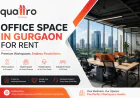 Office Space in Gurgaon for Rent: A Complete Guide