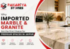 Why Imported Marble and Granite Are the First Choice for Premium Spaces in Jaipur