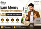 Earn Money Without Investment Fast: Practical Tips That Work