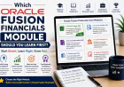 Which Oracle Fusion Financials Module Should You Learn First?