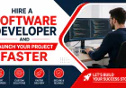 Hire a Software Developer and Launch Your Project Faster