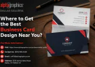 Where to Get the Best Business Card Design Near You?