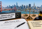 What a San Francisco Tax Whistleblower Should Know About IRS Reward Claims
