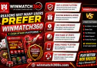 Reasons Why Many Users Prefer Winmatch360 Over Other Platforms