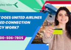 How Does United Airlines Missed Connection Policy Work?
