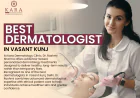 How to Choose the Right Skin Doctor in Vasant Kunj for Long-Term Results