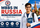 MBBS in Russia: Everything Indian Students Need to Know