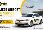 Rajkot Airport Taxi – Fast & Comfortable Airport Ride