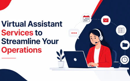 Virtual Assistant Services to Streamline Your Operations