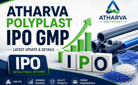 Atharva Polyplast IPO GMP: Latest Grey Market Premium, Price, Dates, Review & Listing Expectations