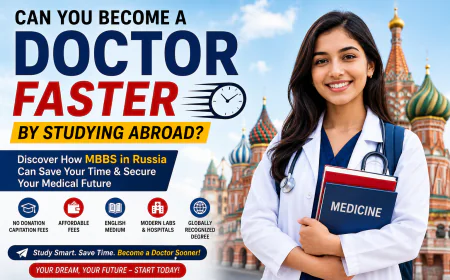 Can You Become a Doctor Faster by Studying Abroad?