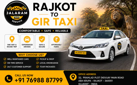 Jalaram Taxi Offers the Best Rajkot to Gir Taxi for Every Traveler