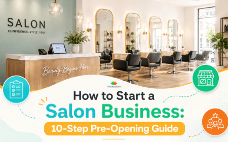 How to Start a Salon Business: 10-Step Pre-Opening Guide