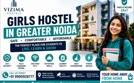 Best Girls Hostel in Greater Noida: Safe, Affordable & Comfortable Student Accommodation