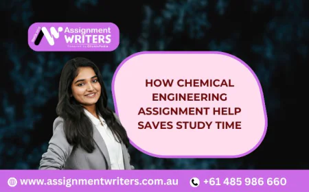 How Chemical Engineering Assignment Help Saves Study Time