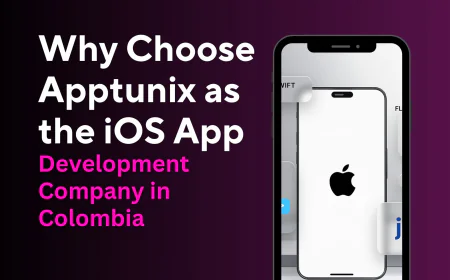 Why Choose Apptunix as the iOS App Development Company in Colombia?