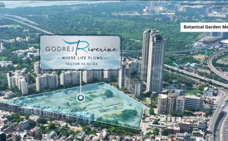 Godrej Riverine Sector 44 Noida – Invest in Luxury Homes at a Prime Noida Address