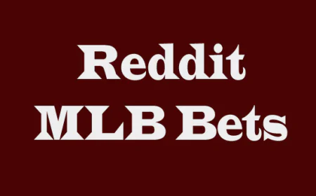 Reddit MLB Bets: A Complete Guide to Smarter Baseball Betting Discussions